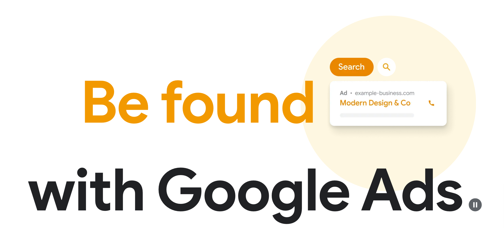 Be found with Google Ads